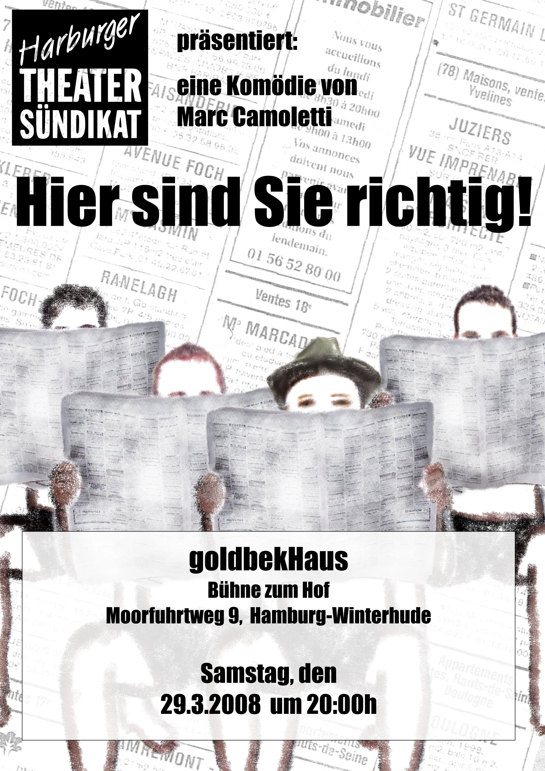 Hier sind sie richtig Poster